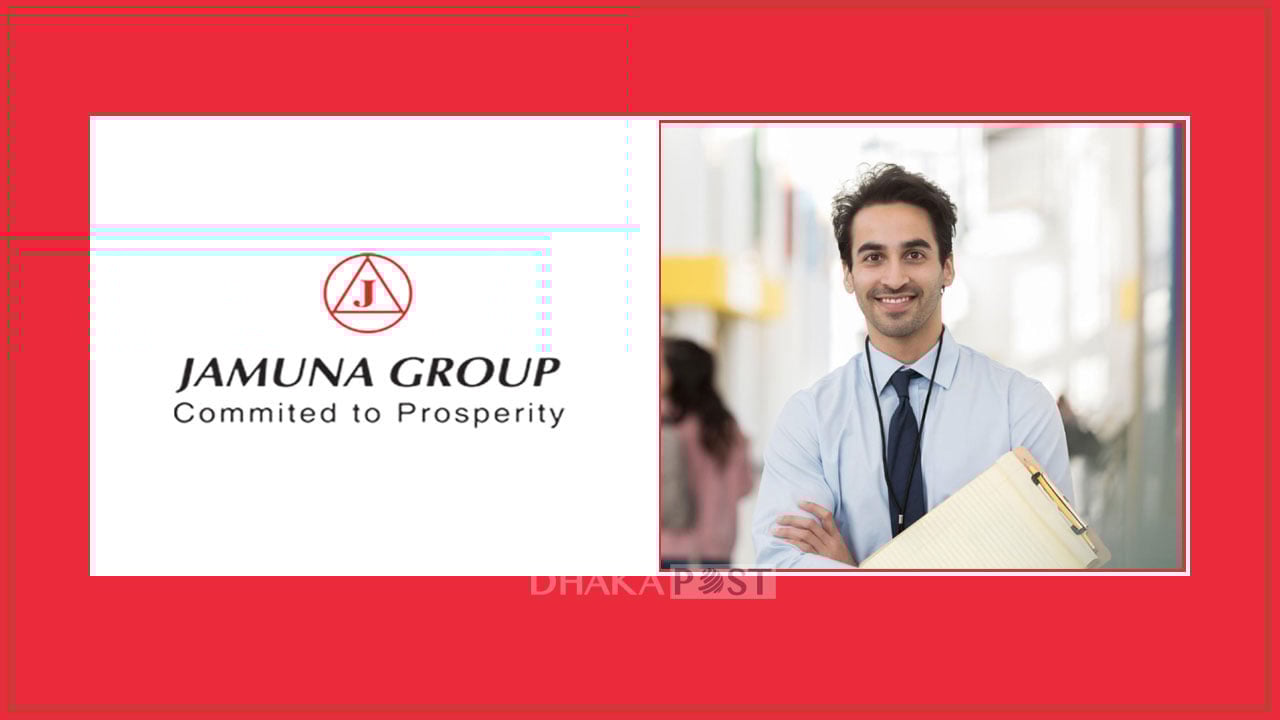 জেনারেল ম্যানেজার পদে নিয়োগ দেবে যমুনা গ্রুপ